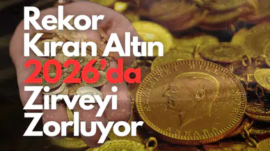 Rekor Kıran Altın 2026’da Zirveyi Zorluyor: Uzmanlardan İddialı Tahmin